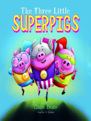 cover image of Three Little Superpigs